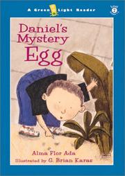 Daniel's mystery egg by Alma Flor Ada