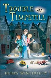 Cover of: Trouble at Timpetill by Henry Winterfeld (Manfred Michael), Henry Winterfeld (Manfred Michael)