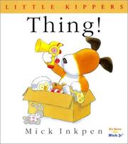 Cover of: Thing! by Mick Inkpen