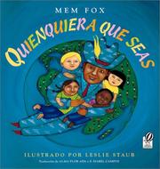 Cover of: Quienquiera que seas (Libros Viajeros) by Mem Fox