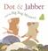 Cover of: Dot & Jabber and the big bug mystery