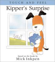 Cover of: Kipper's Surprise: [Touch and Feel]