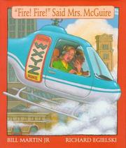 Cover of: "Fire! Fire!" Said Mrs. McGuire by Bill Martin Jr.