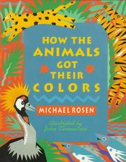 Cover of: How the animals got their colors: animal myths from around the world