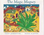 The magic maguey