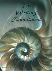 Cover of: The writing commitment by Michael E. Adelstein, Michael E. Adelstein