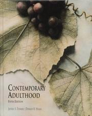 Cover of: Contemporary adulthood by Jeffrey S. Turner