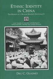 Cover of: Ethnic identity in China by Dru C. Gladney