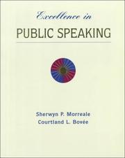 Cover of: Excellence in public speaking by Sherwyn P. Morreale