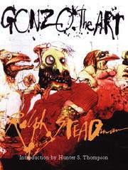 Cover of: Gonzo the art by Ralph Steadman