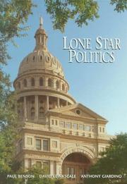 Cover of: Lone Star politics by Paul Benson