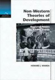 Cover of: Non-western theories of development: regional norms versus global trends