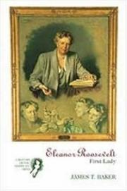 Cover of: Eleanor Roosevelt: First Lady: Creators of the American Mind Series, Volume II (Creators of the American Mind)