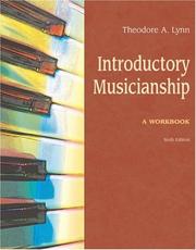 Cover of: Introductory Musicianship by Theodore A. Lynn, Theodore A. Lynn