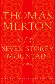 Cover of: The seven storey mountain by Thomas Merton