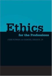 Cover of: Ethics for the professions