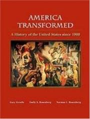 Cover of: America transformed: a history of the United States since 1900