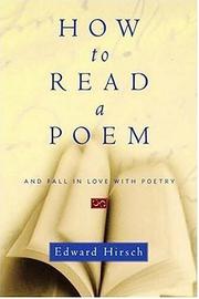 Cover of: How to read a poem: And Fall in Love with Poetry