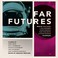 Cover of: Far Futures
