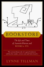 Cover of: Bookstore: the life and times of Jeannette Watson and Books & Co.