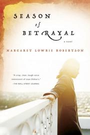 Cover of: Season of Betrayal by Margaret Lowrie Robertson