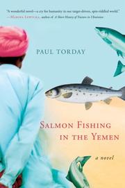 Cover of: Salmon Fishing in the Yemen by Paul Torday, Paul Torday