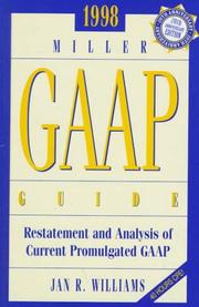 Cover of: 1998 Miller Gaap Guide: Restatement and Analysis of Current Promulgated Gaap (Serial)