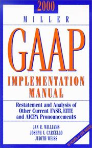 Cover of: 2000 Miller GAAP Implementation Manual - Restatements and Analysis of Other Current FASB, EITF, and AICPA Pronouncements by Jan R. Williams, Joseph V. Carcello, Judith Weiss