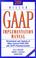 Cover of: 2000 Miller GAAP Implementation Manual - Restatements and Analysis of Other Current FASB, EITF, and AICPA Pronouncements
