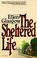 Cover of: The sheltered life