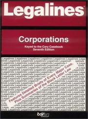 Cover of: Legalines: Corporations : Adaptable to Sixth Edition of Cary Casebook  by David H. Barber