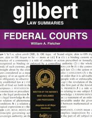 Cover of: Federal Courts (Gilbert Law Summaries)