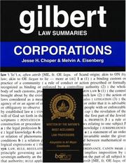 Cover of: Gilbert Law Summaries by Jesse H. Choper, Melvin A. Eisenberg, Jesse H. Choper, Melvin A. Eisenberg