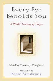 Cover of: Every Eye Beholds You: A World Treasury of Prayer