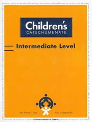 Cover of: Children's Catechumenate: Intermediate Level (Children's Catechumenate)