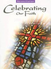 Cover of: Celebrating Our Faith by Jane Marie Osterholt