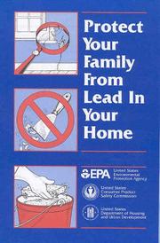 Cover of: Protect Your Family From Lead in Your Home