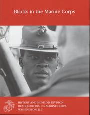Cover of: Blacks in  the Marine Corps by Henry I. Shaw, Ralph W. Donnelly