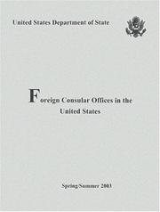 Cover of: Foreign Consular Offices in the United States by Pam Tucker, Pam Tucker