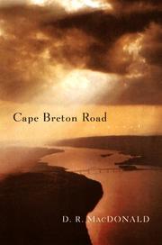 Cape Breton Road by D. R. MacDonald