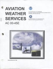 Cover of: Aviation Weather Services by Kathleen Schlachter