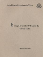Cover of: Foreign Consular Offices in the United States, Fall/Winter 2004 | 