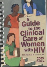 A Guide to the Clinical Care of Women With HIV, 2005 by Jean R. Anderson