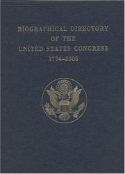 Cover of: Biographical Directory of the United States Congress, 1774-2005 by Joint Committee on Printing Congress (U.S.)