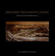 Cover of: Designing the Nation's Capital by Commission of Fine Arts (U.S.)