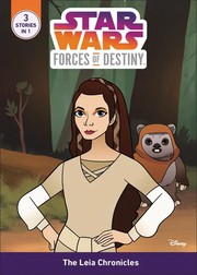Cover of: Star Wars - Forces of Destiny - The Leia chronicles