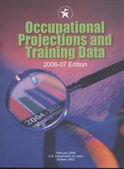 Cover of: Occupational Projections and Training Data, 2006-07 (Occupational Projections & Training Data)