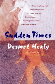 Cover of: Sudden times by Dermot Healy