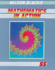 Mathematics in Action - G.C.S.E.and Scottish Standard Grade (Mathematics in Action) by Mathematics in Action Group