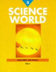 Science World by John S. Holman